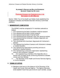 Alzheimer’s Disease and Related Disorders Advisory Committee  ALZHEIMER’S DISEASE AND RELATED DISORDERS ADVISORY COMMITTEE BY-LAWS PROPOSED CHANGES FOR CONSIDERATION AT THE SEPTEMBER 10, 2014 MEETING