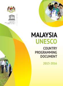 MALAYSIA UNESCO COUNTRY PROGRAMMING DOCUMENT