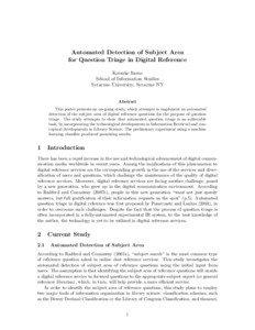 Automated Detection of Subject Area for Question Triage in Digital Reference Keisuke Inoue