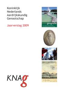 Koninklijk Nederlands Aardrijkskundig Genootschap Jaarverslag 2009