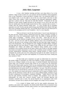 Dore Article 29  John Abel, Carpenter It was a July Saturday morning and there were about thirty of us in the audience. Organ recitals at Dore are a rare pleasure and the beautifully varied programme took us into Charpen