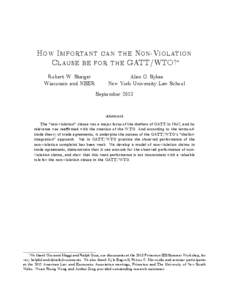 How Important can the Non-Violation Clause be for the GATT/WTO? Robert W. Staiger Wisconsin and NBER  Alan O. Sykes