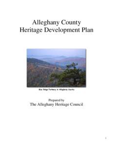 Alleghany County Heritage Development Plan Blue Ridge Parkway in Alleghany County  Prepared by