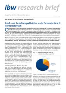 ibw research brief Ausgabe Nr. 85 | November 2014 ISSNKurt Schmid, Helmut Dornmayr, Benjamin Gruber