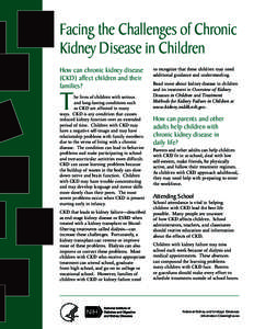 Facing the Challenges of Chronic Kidney Disease in Children