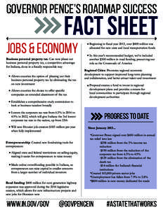 Governor Pence’s roadmap success  fact sheet Jobs & Economy Business personal property tax: Can now phase out