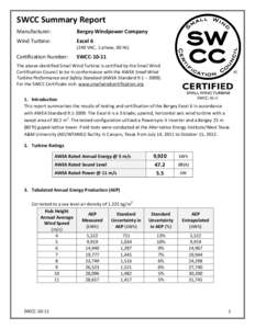 SWCC Summary Report Manufacturer: Bergey Windpower Company  Wind Turbine: