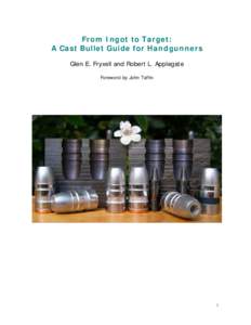 From Ingot to Target: A Cast Bullet Guide for Handgunners