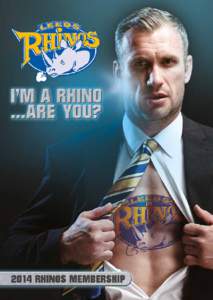 RHINOS MEMBERSHIPS[removed]ON SALE NOW!