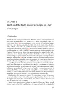 chapter 2  Truth and the truth-maker principle in[removed]Kevin Mulligan  1. Truth-makers