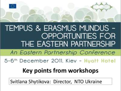 Key points from workshops a subtitle NTO Ukraine Svitlana Shytikova:Click Director,  Need for information