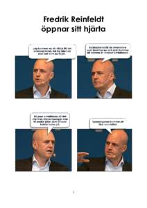 Fredrik Reinfeldt öppnar sitt hjärta 1  2