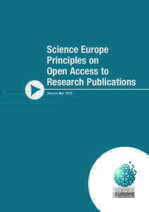 Science Europe Principles on Open Access to Research Publications U pdated M ay 2015