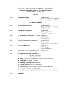 45th Annual AIAA Aerospace Sciences Meeting – Special Session The International Space Station- A New National Laboratory[removed]Thursday, January 11, 2007 AGENDA 08:00