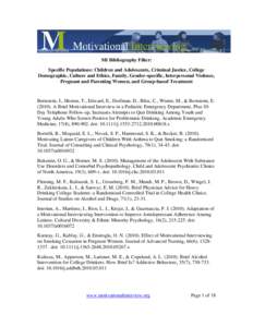 MI Bibliography Filter: Specific Populations: Children and Adolescents, Criminal Justice, College Demographic, Culture and Ethics, Family, Gender-specific, Interpersonal Violence, Pregnant and Parenting Women, and Group-