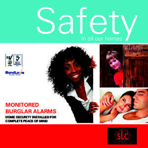 Safety in all our homes INSURANCE BROKERS  MONITORED