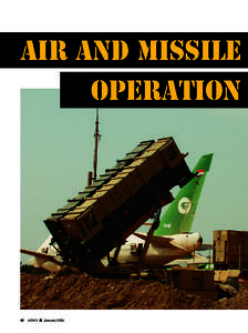 Air and Missile Operation 40  ARMY ■ January 2004