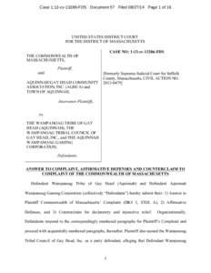 Case 1:13-cv[removed]FDS Document 57 Filed[removed]Page 1 of 16  UNITED STATES DISTRICT COURT FOR THE DISTRICT OF MASSACHUSETTS CASE NO: 1:13-cv[removed]FDS
