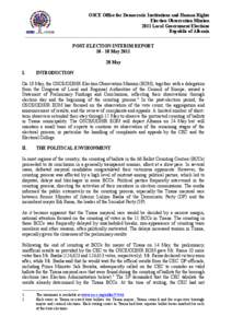 OSCE Office for Democratic Institutions and Human Rights Election Observation Mission 2011 Local Government Elections Republic of Albania POST-ELECTION INTERIM REPORT[removed]May 2011