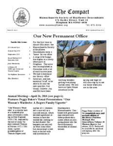 The Compact Massachusetts Society of Mayflower Descendants 175 Derby Street, Unit 13 Hingham MA[removed]www.massmayflower.org[removed]