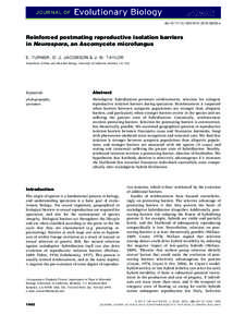 doi:[removed]j[removed]02030.x  Reinforced postmating reproductive isolation barriers in Neurospora, an Ascomycete microfungus E. TURNER, D. J. JACOBSON & J. W. TAYLOR Department of Plant and Microbial Biology, Uni