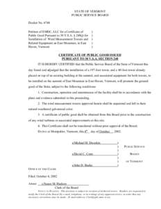 STATE OF VERMONT PUBLIC SERVICE BOARD Docket No[removed]Petition of EMDC, LLC for a Certificate of Public Good Pursuant to 30 V.S.A. § 248(j) for Installation of Wind Measurement Towers and