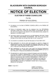 BLACKBURN WITH DARWEN BOROUGH COUNCIL NOTICE OF ELECTION ELECTION OF PARISH COUNCILLORS For the