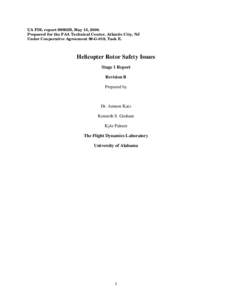 UA FDL report 99S02B, May 15, 2000. Prepared for the FAA Technical Center, Atlantic City, NJ Under Cooperative Agreement 98-G-018, Task E. Helicopter Rotor Safety Issues Stage 1 Report