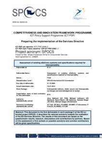 www.eu-spocs.eu  COMPETITIVENESS AND INNOVATION FRAMEWORK PROGRAMME ICT Policy Support Programme (ICT PSP) Preparing the implementation of the Services Directive ICT PSP call identifier: ICT PSP[removed]