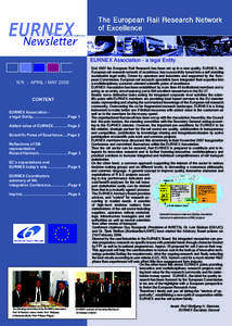 EURNEX Association - a legal Entity  N°6 - APRIL / MAY 2008 CONTENT EURNEX Association a legal Entity..................................Page 1 Added value of EURNEXPage 2