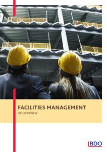 FACILITIES MANAGEMENT UK OVERVIEW