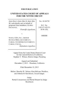 FOR PUBLICATION  UNITED STATES COURT OF APPEALS FOR THE NINTH CIRCUIT JOHN DOE I; JOHN DOE II; JOHN DOE III, individually and on behalf of