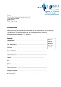 Antwort Deutsche Gesellschaft für Parodontologie e.V. - DG PARO/DIU-Master NeufferstraßeRegensburg  Aufnahmeantrag