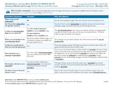 HealthTrust: Access Blue 20-R10/25/40M10Summary of Benefits and Coverage: What this Plan Covers & What it Costs Coverage Period:  – Coverage for: Individual/Family | Plan Type: HMO