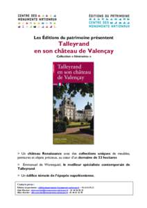 Les Éditions du patrimoine présentent  Talleyrand en son château de Valençay Collection « Itinéraires »
