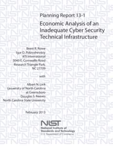 Planning Report 13-1, Economic Analysis of an Inadequate Cyber Security Technical Infrastructure