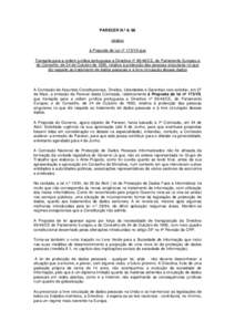 PARECER N.º 6/ 98 relativo à Proposta de Lei nº 173/VII que Transpõe para a ordem jurídica portuguesa a Directiva nº 95/46/CE, do Parlamento Europeu e do Conselho, de 24 de Outubro de 1995, relativa à protecção 