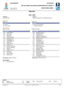 PALAODEGAR  ICE HOCKEY IIHF ICE HOCKEY U20 WORLD CHAMPIONSHIP DIV I GROUP A ROUND ROBIN, GAME 1