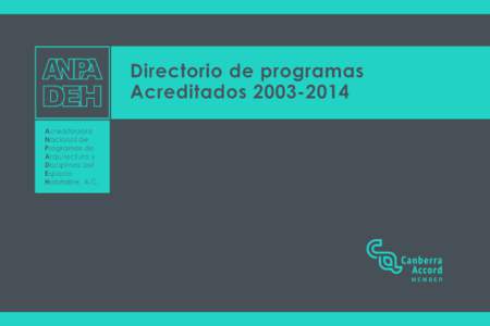 Atendiendo a la trascendencia de las disciplinas del espacio habitable en la dignificación de la vida humana y su coexistencia respetuosa; la ANPADEH ha emprendido mediante una construcción colectiva e incluyente, la 