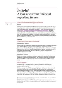 inform.pwc.com  In brief A look at current financial reporting issues South Sudan enters hyperinflation