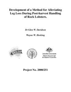 The night before being used in experiments.  Lobsters were fed at 4% of their total wet weight with musseld on the half shell (Perna canaliculus).  The next morning individual lobsters were taken from the tank and were subjected to one of several stun tre