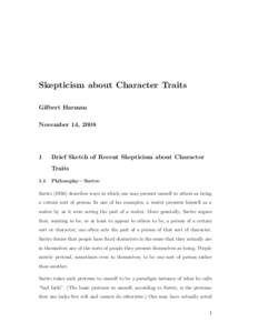 Skepticism about Character Traits Gilbert Harman November 14, 2008 1