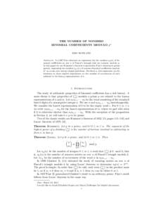 THE NUMBER OF NONZERO BINOMIAL COEFFICIENTS MODULO pα ERIC ROWLAND Abstract. In 1947 Fine obtained an expression for the number ap (n) of binomial coefficients on row n of Pascal’s triangle that are nonzero modulo p. 