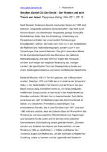 www.reiner-bernstein.de  1 – Rezensionen Brecher, Daniel Cil: Der David – Der Westen und sein Traum von Israel. Papyrossa-Verlag: Köln 2011, 251 S.