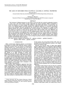 THE ASTRONOMICAL JOURNAL, 116 : 2793È2804, 1998 December[removed]The American Astronomical Society. All rights reserved. Printed in U.S.A. THE AGES OF DISTURBED FIELD ELLIPTICAL GALAXIES. II. CENTRAL PROPERTIES DAVID R.