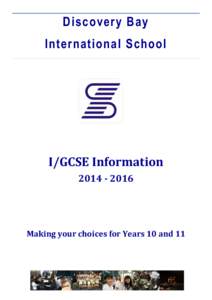 Edexcel / University of Cambridge International Examinations / British School – Muscat / Education / International General Certificate of Secondary Education / General Certificate of Secondary Education