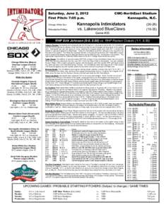 Saturday, June 2, 2012 First Pitch: 7:05 p.m. Chicago White Sox Philadelphia Phillies  CMC-NorthEast Stadium