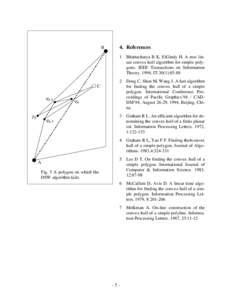 B  4. References 1  Bhattacharya B K, ElGindy H. A new linear convex hull algorithm for simple polygons. IEEE Transactions on Information