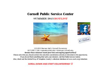    Cornell Public Service Center SUMMER 2013 Hotlist[removed]Barnes Hall • Cornell University