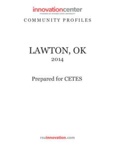 COMMUNITY PROFILES  LAWTON, OK[removed]Prepared for CETES